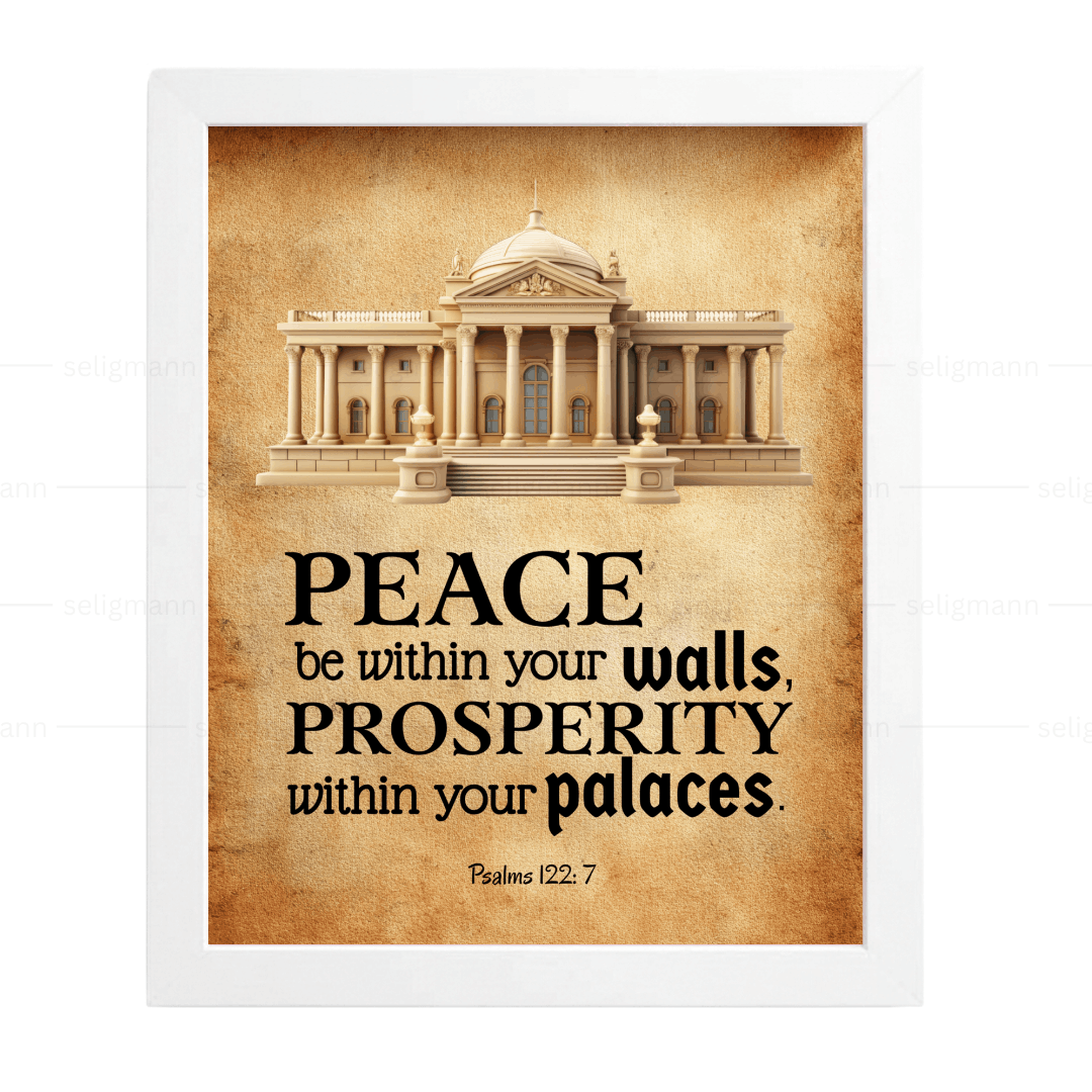 Peace Be Within Your Walls (Psalms 122:7)