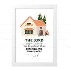 The Lord Will Watch Your Coming & Going (Psalm 121:8)