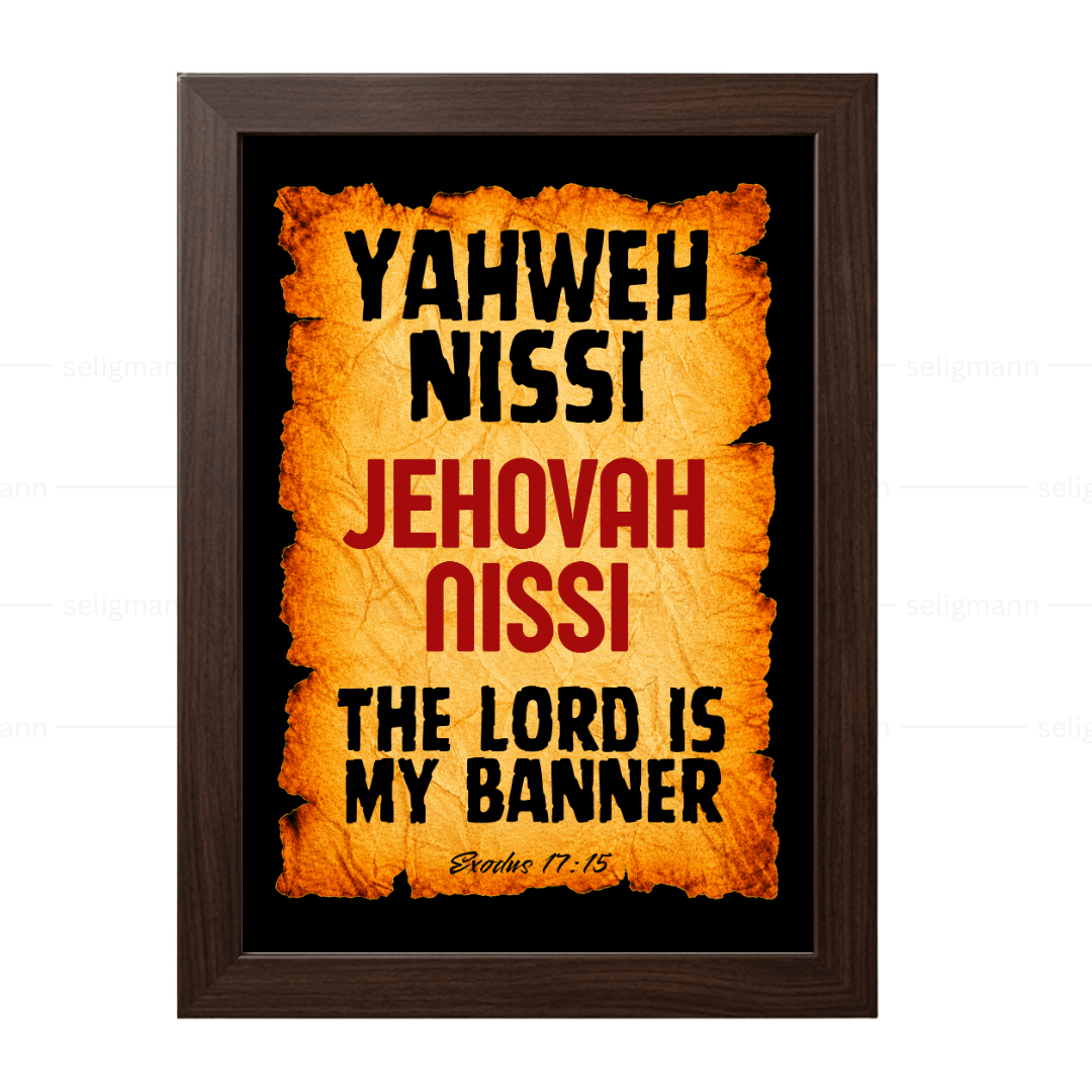 Jehovah Nissi - Yahweh Nissi (Exodus 17:15)