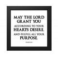 May The Lord Grant Your Heart’s Desire - Psalms 20:4