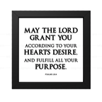 May The Lord Grant Your Heart’s Desire - Psalms 20:4