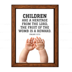 Children Are a Heritage From the Lord (Psalms 127:3)
