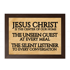 Jesus Christ Center of Our Home, Unseen Guest, Silent Listener