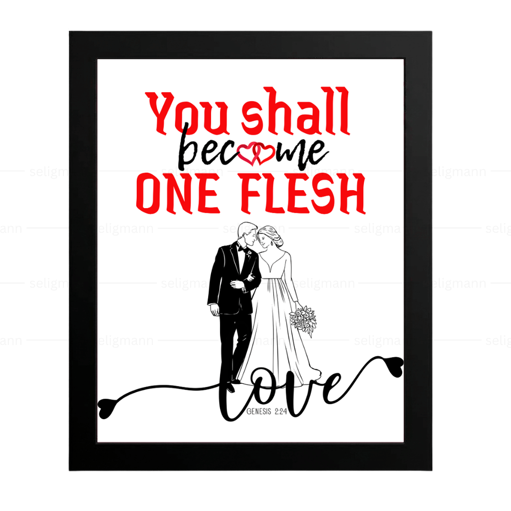 You Shall Become One Flesh (Genesis 2:24)