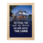 As for me and my house we will serve the Lord (Joshua 24:15)