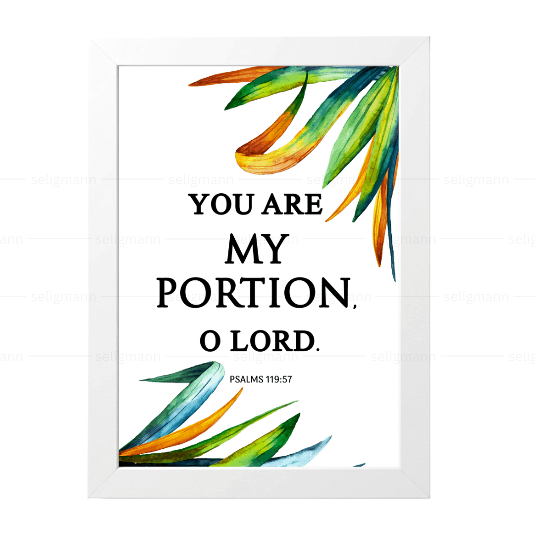 You Are My Portion, O Lord (Psalms 119:57)