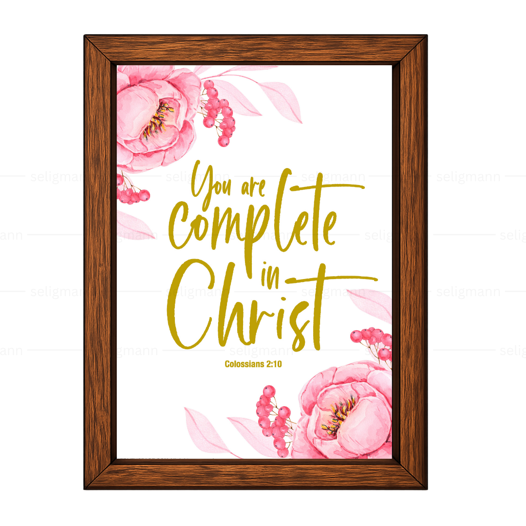 You Are Complete in Christ (Colossians 2:10)