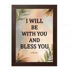 I Will Be With You & Bless You (Genesis 26:3)