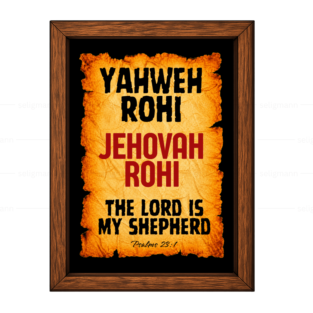 Yahweh Rohi – Jehovah Rohi (Psalms 23:1)