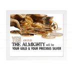 “The Almighty Your Precious” (Job 22:25)