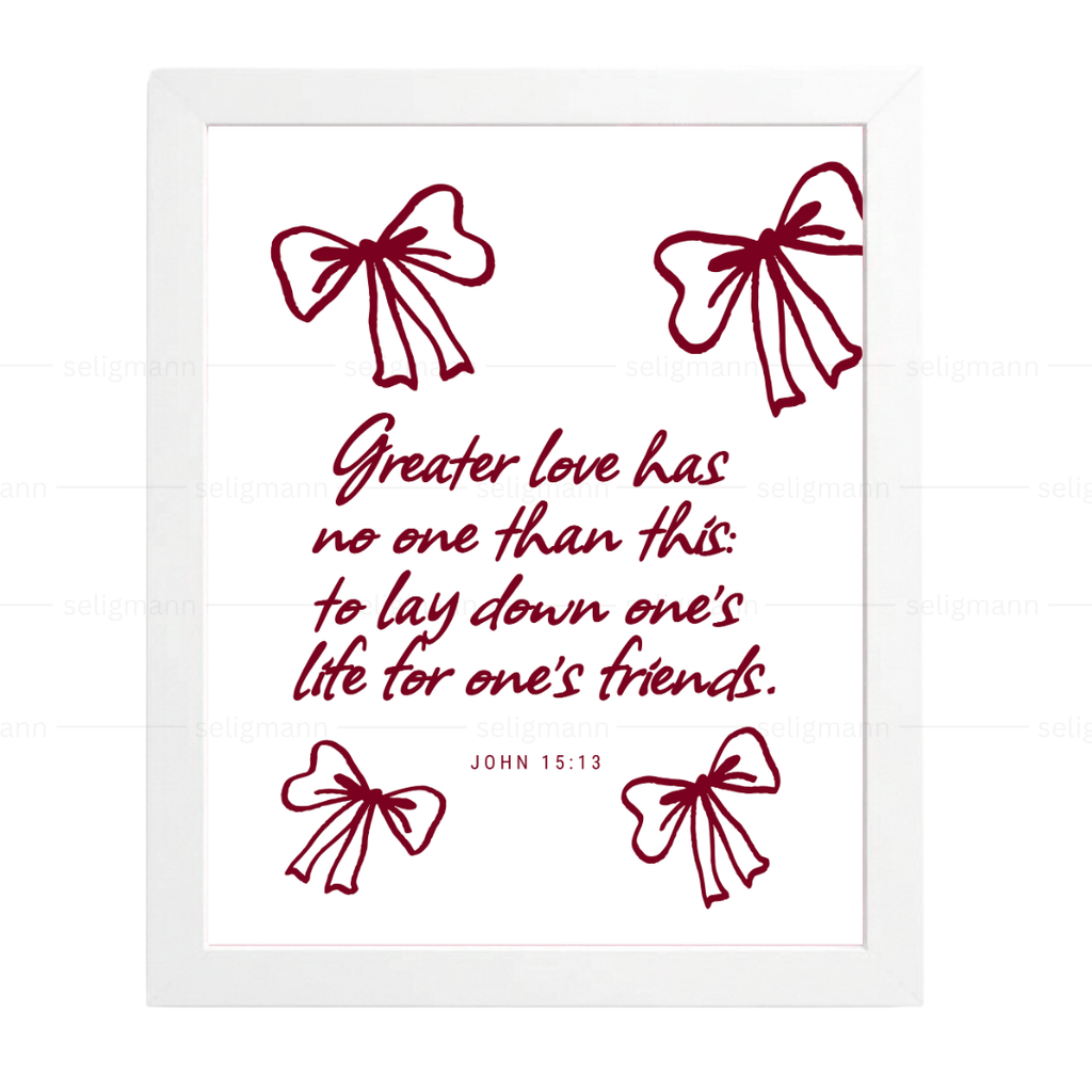 GREATER LOVE-Inspirational Jesus Love Quote (John 15:13)