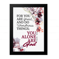 You Are Great, and Do Wondrous Things (Psalm 86:10)