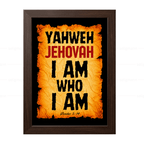 Yahweh – Jehovah – I Am Who I Am (Exodus 3:14)
