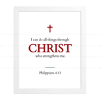 I Can Do All Things Through Christ (Philippians 4:13)