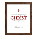 I Can Do All Things Through Christ (Philippians 4:13)