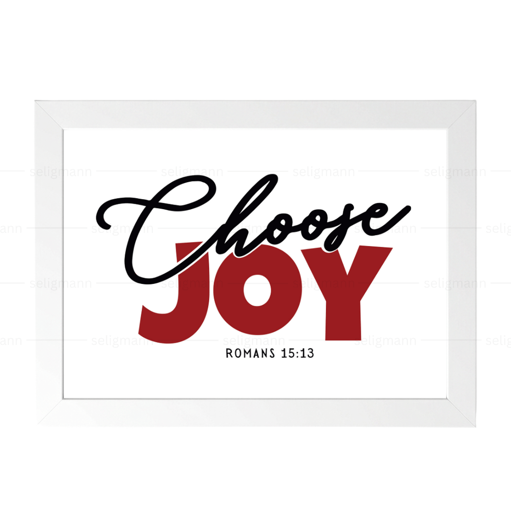 Choose Joy – Romans 15:13