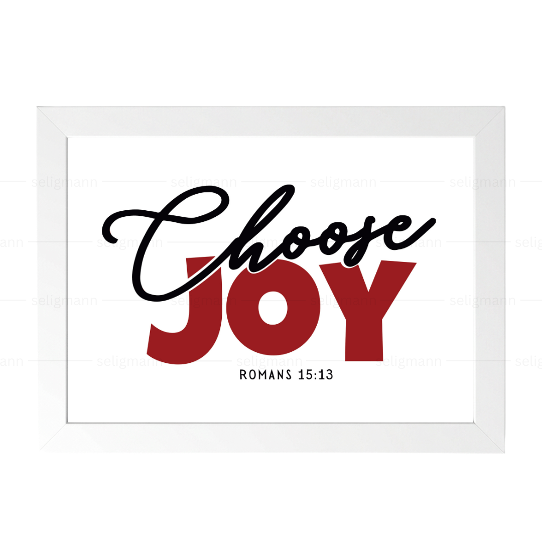 Choose Joy – Romans 15:13