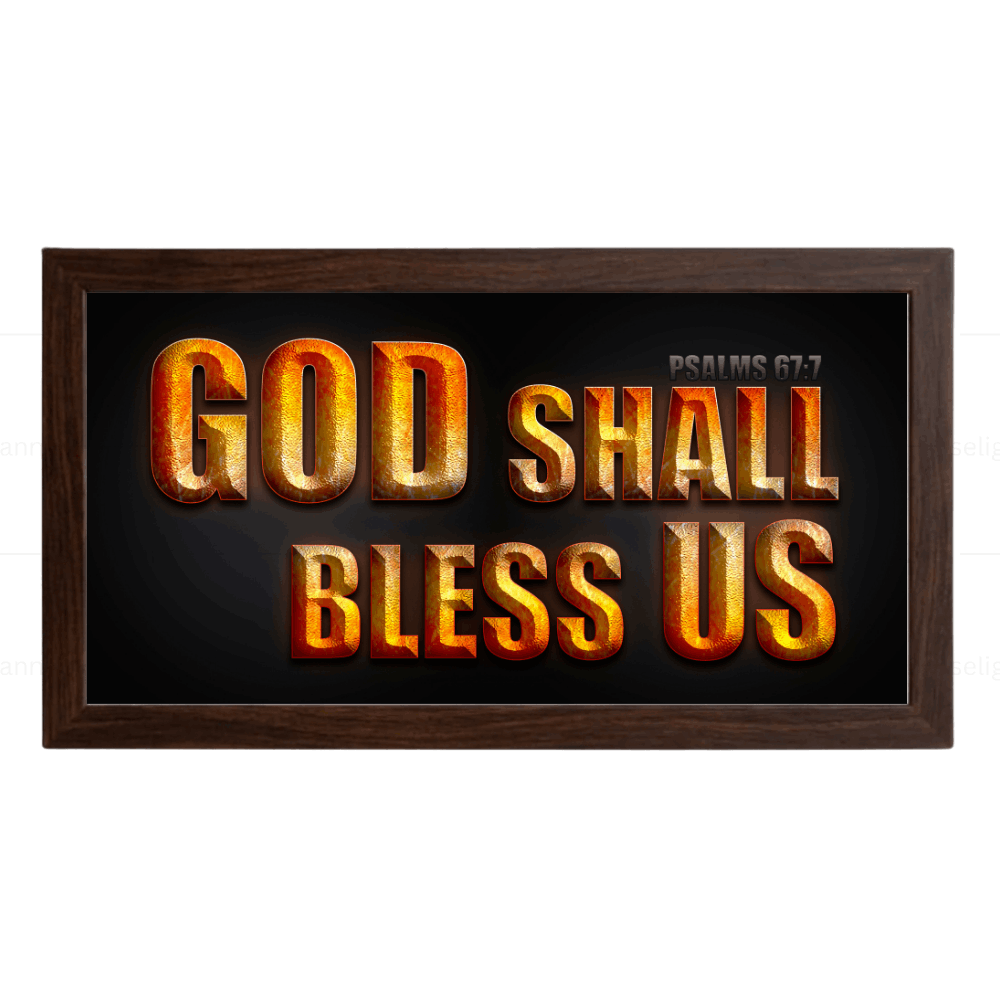 God Shall Bless Us – Psalms 67:7