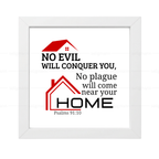 No Evil No Plague Will Come..(Psalms 91:10) (NLT)