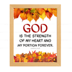 God Is the Strength of My Heart (Psalms 73:26)