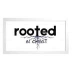 Rooted in Christ - Colossians 2:7