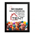 No Disaster Will Come Near My Tent (Psalms 91:10) (NIV)