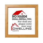 No Harm Nor Any Plague Come..(Psalms 91:10) (NKJV)
