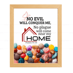 No Plague Will Come Near My Home (Psalms 91:10) (NLT)