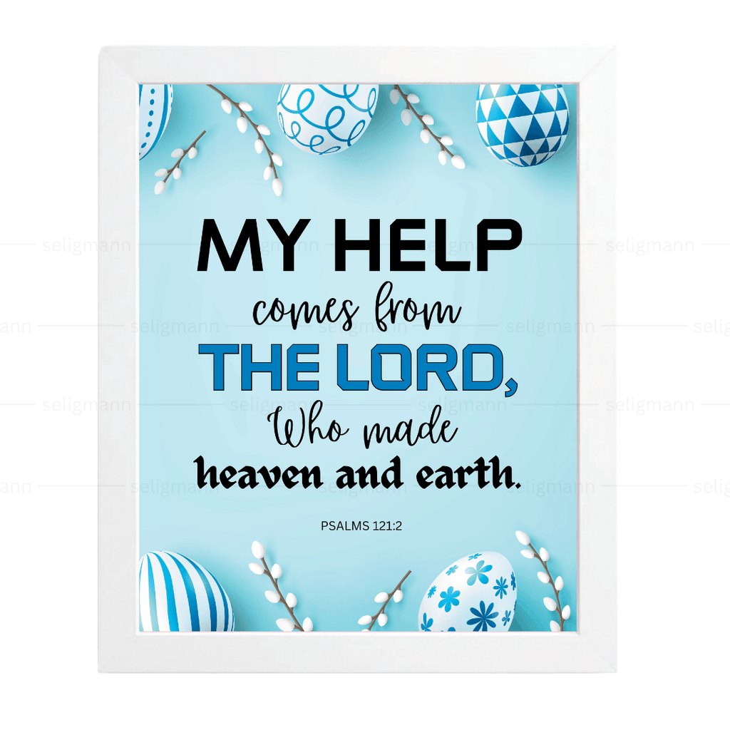 My Help Comes from the Lord (Psalms 121:2)
