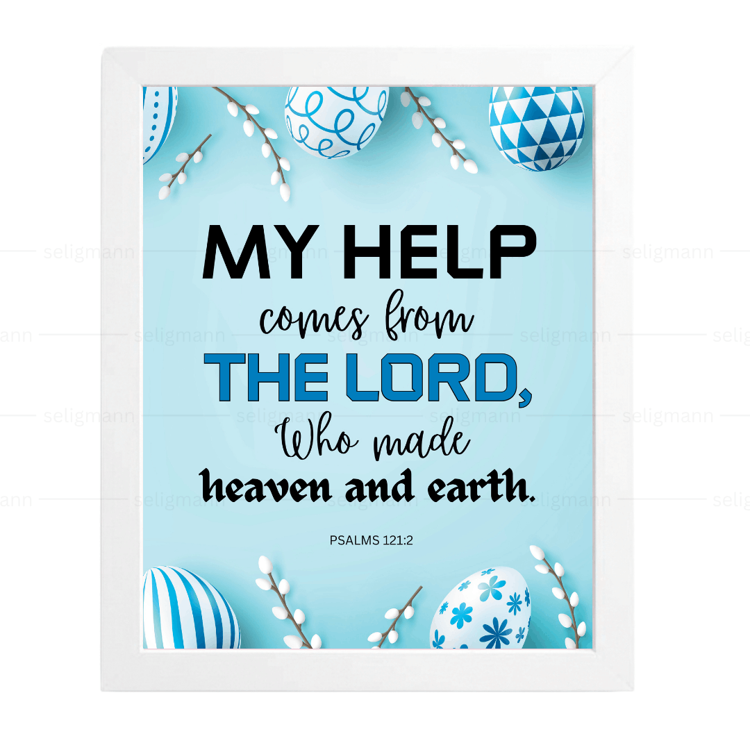 My Help Comes from the Lord (Psalms 121:2)