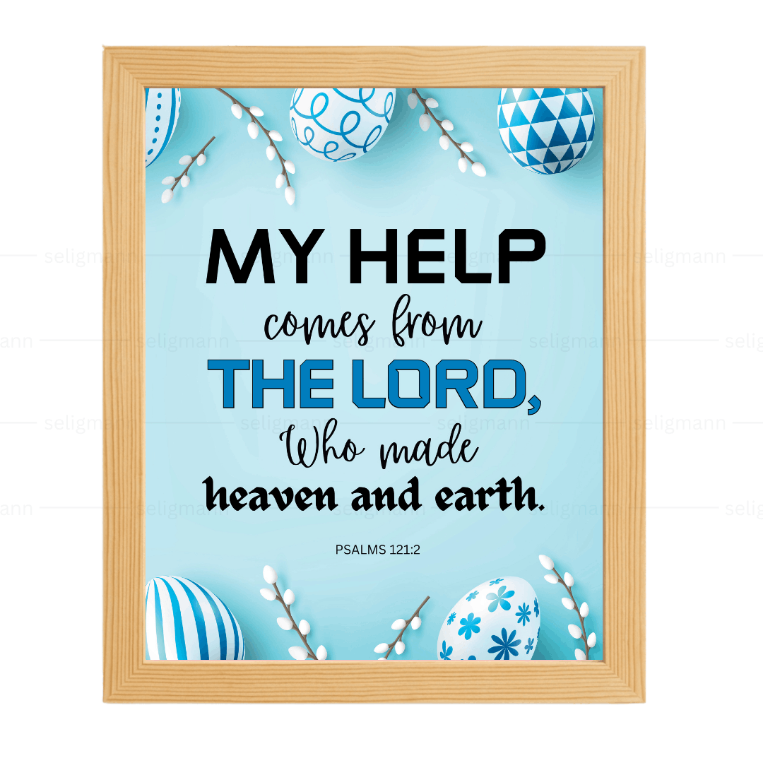 My Help Comes from the Lord (Psalms 121:2)