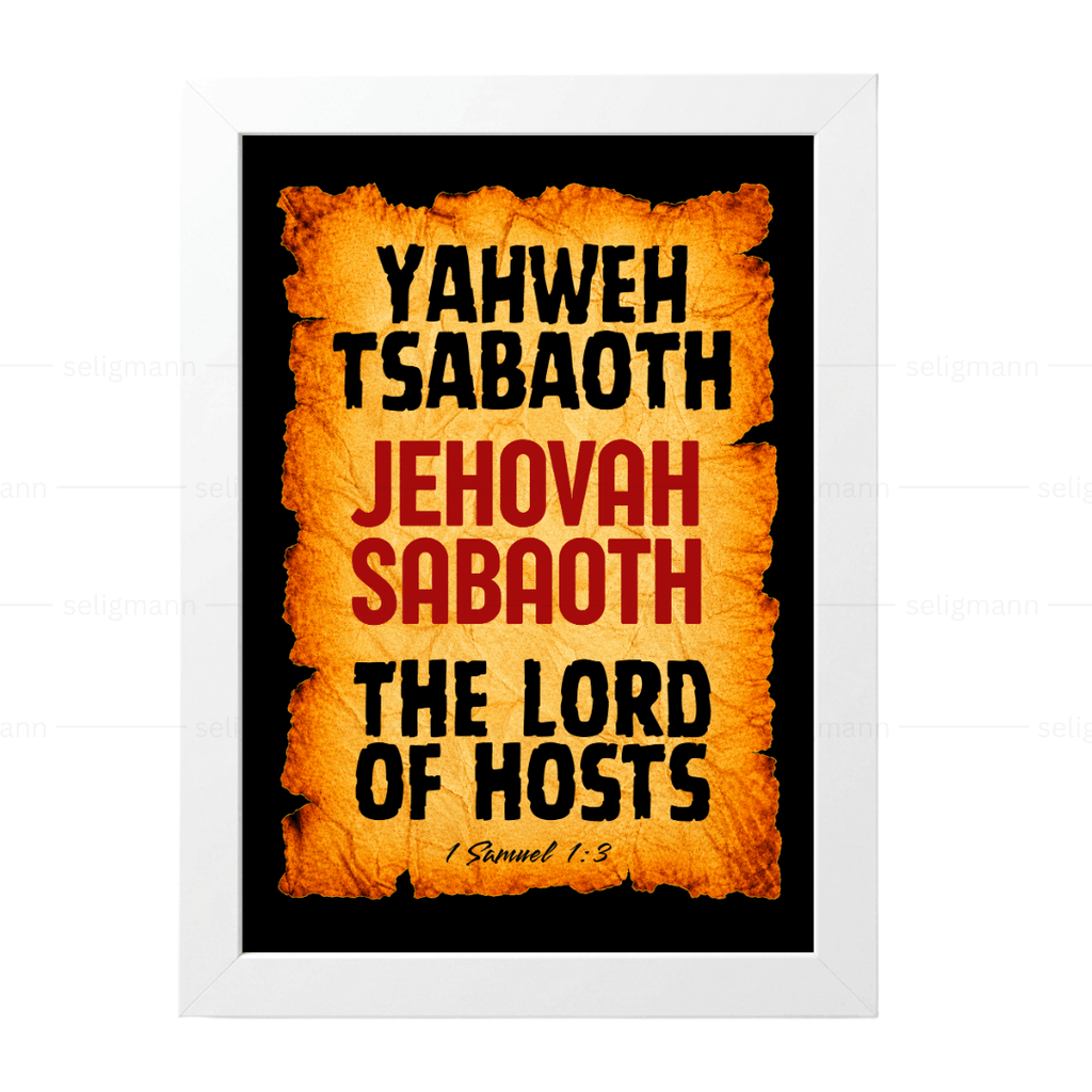 Yahweh Tsabaoth – Jehovah Tsabaoth (1 Samuel 1:3)