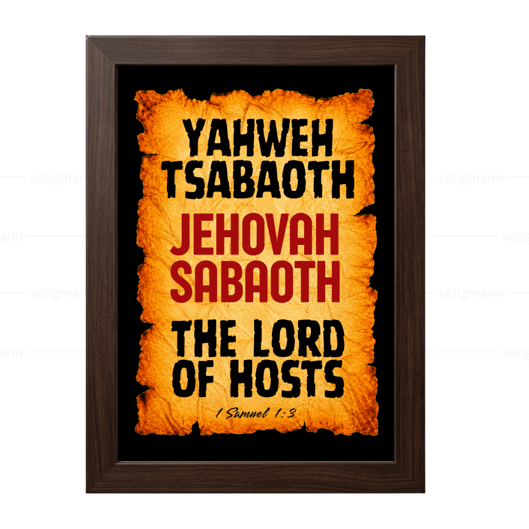 Yahweh Tsabaoth – Jehovah Tsabaoth (1 Samuel 1:3)