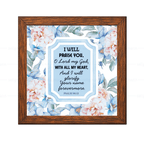 I Will Glorify Your Name Forevermore - Psalm 86:12