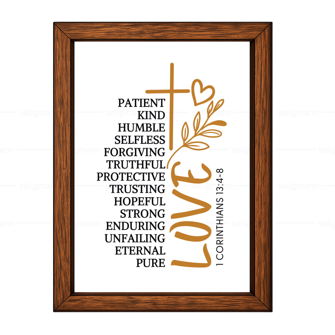 Inspirational Love Bible Verse Frame (1 Corinthians 13:4-8)