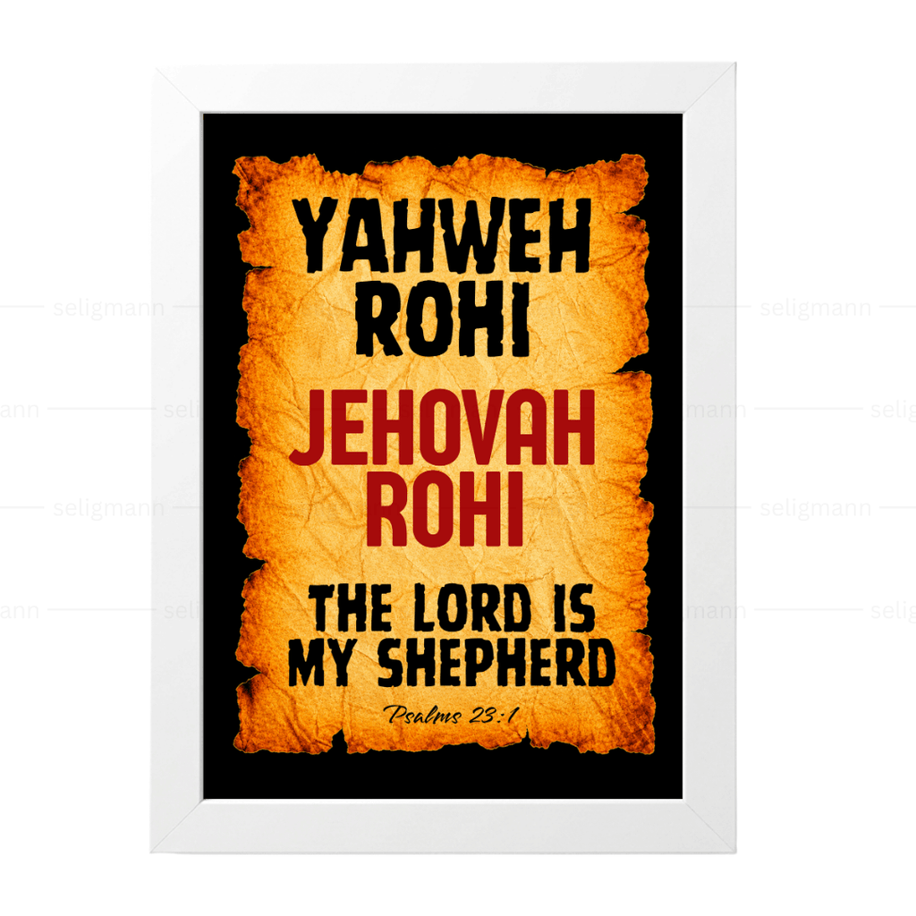 Yahweh Rohi – Jehovah Rohi (Psalms 23:1)