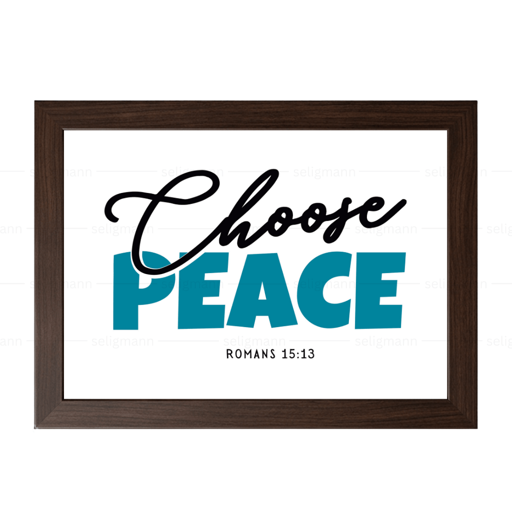 Choose Peace – Romans 15:13