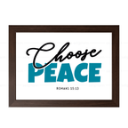 Choose Peace – Romans 15:13