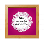 GOD, Our Own God, Shall Bless Us (Psalms 67:6)