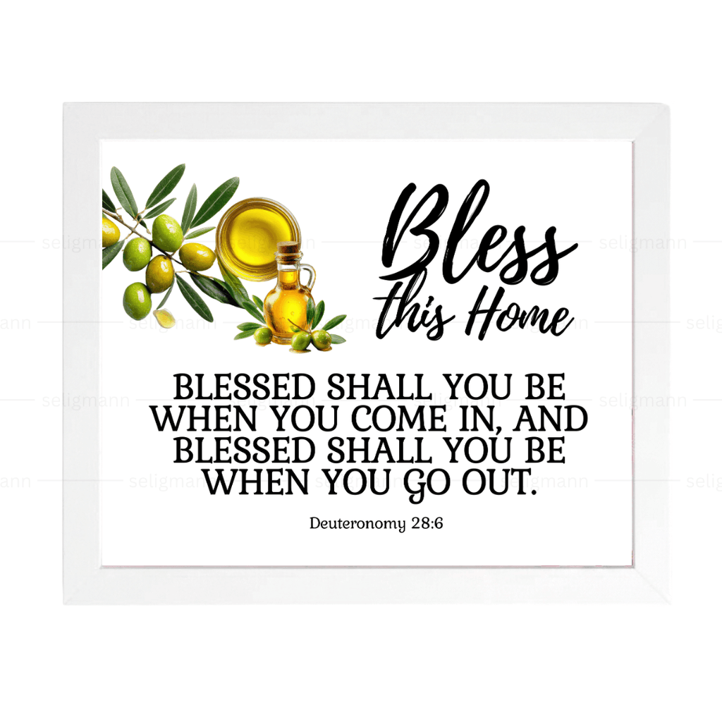 Bless This Home (Deuteronomy 28:6)