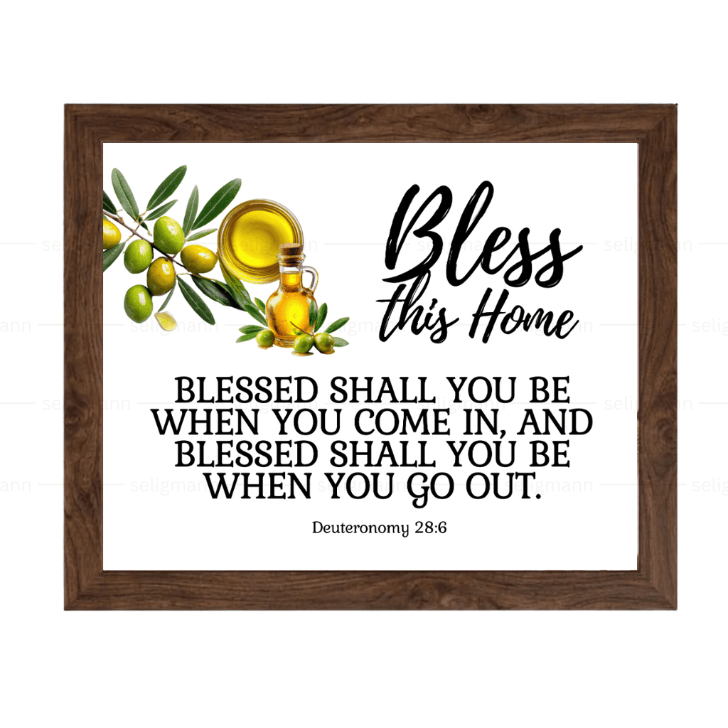 Bless This Home (Deuteronomy 28:6)