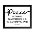Peace Be to You, Your House & All That You Have – 1 Samuel 25:6