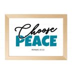 Choose Peace – Romans 15:13