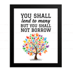 You Shall Lend to Many, You Shall Not Borrow (Deuteronomy 28:12)