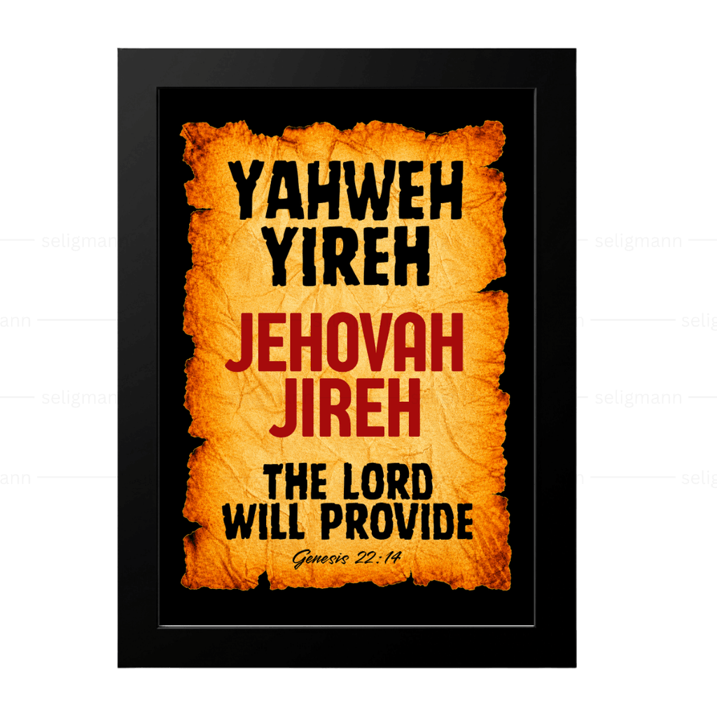 Yahweh Yireh – Jehovah Yireh (Genesis 22:14)