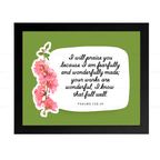 I Am Fearfully and Wonderfully Made (Psalms 139:14)