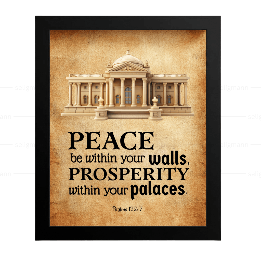 Peace Be Within Your Walls (Psalms 122:7)