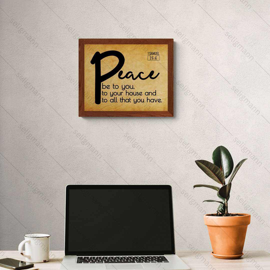 Peace (1 Samuel 25:6)