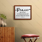 Peace Be to You, Your House & All That You Have – 1 Samuel 25:6