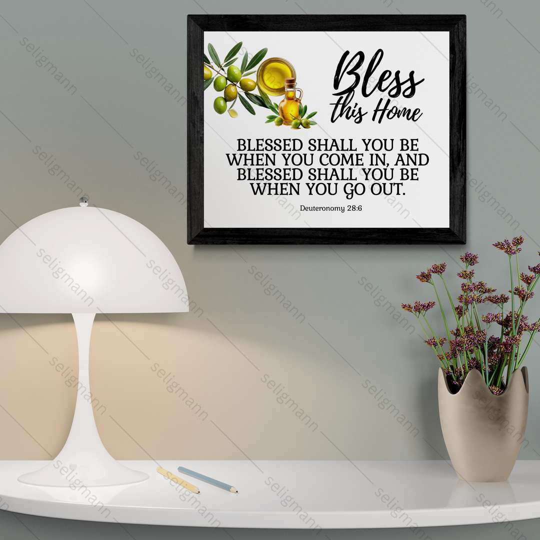 Bless This Home (Deuteronomy 28:6)